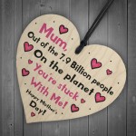 Mum Mothers Day Funny Gift From Son Daughter Wooden Heart