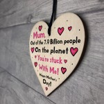 Mum Mothers Day Funny Gift From Son Daughter Wooden Heart