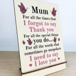 Gifts for Mum Wooden Standing Sign Birthday Mothers Day Gift