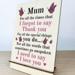 Gifts for Mum Wooden Standing Sign Birthday Mothers Day Gift