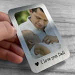 I Love You Dad Gift Personalised Photo Wallet Card Gift