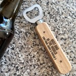 Personalisd Wooden Bottle Opener Dad Daddy Gift For Him Engraved