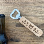 Dad Gift From Dog Engraved Bottle Opener Fathers Day Birthday