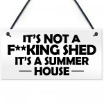 Funny Summerhouse Sign Joke Shed Sign Hanging Wall Door Plaque