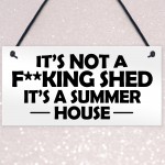 Funny Summerhouse Sign Joke Shed Sign Hanging Wall Door Plaque