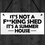 Funny Summerhouse Sign Joke Shed Sign Hanging Wall Door Plaque