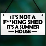 Funny Summerhouse Sign Joke Shed Sign Hanging Wall Door Plaque