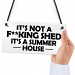 Funny Summerhouse Sign Joke Shed Sign Hanging Wall Door Plaque