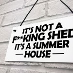 Funny Summerhouse Sign Joke Shed Sign Hanging Wall Door Plaque