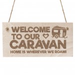 Caravan Campervan Sign Engraved Hanging Sign Camping Sign