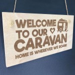 Caravan Campervan Sign Engraved Hanging Sign Camping Sign