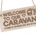 Caravan Campervan Sign Engraved Hanging Sign Camping Sign