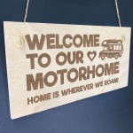 Motorhome Caravan Campervan Sign Engraved Hanging Sign