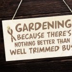 Novelty Garden Hanging Sign Gift For Gardener Garden Shed