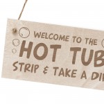 Funny Hot Tub Sign Engraved Wood Sign Wall Door Sign