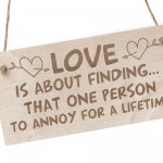 Funny Anniversary Gift For Husband Wife Engraved Wood Sign