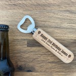 Personalised 18th 21st 30th 50th Birthday Wooden Bottle Opener