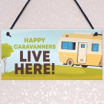 Caravan Sign Novelty Motorhome Sign Caravan Lover Gift