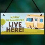 Caravan Sign Novelty Motorhome Sign Caravan Lover Gift