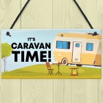 Caravan Sign Novelty Campervan Sign Caravan Lover Gift Birthday