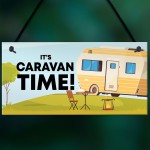 Caravan Sign Novelty Campervan Sign Caravan Lover Gift Birthday