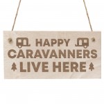 Caravan Sign Engraved Novelty Campervan Sign Caravan Lover Gift 