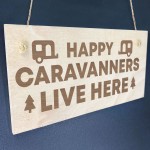 Caravan Sign Engraved Novelty Campervan Sign Caravan Lover Gift 