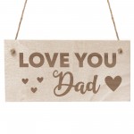 Fathers Day Gift Dad Gift Wood Hanging Sign Dad Birthday Gift