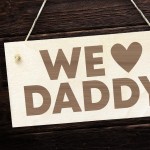 Fathers Day Gift For Daddy Wooden Plaque Daddy Birthday Gift