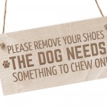 Funny Home Sign Dog Sign Dog Gift Hanging Sign Pet Sign Pet Gift