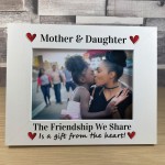 Mother & Daughter Friendship Love Handmade Photo Frame