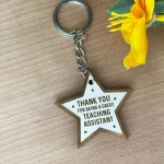 Thank You Gift For Teaching Assistant Wood Keyring Leaving Gift