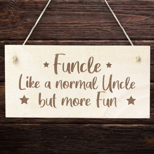 Funny Uncle Gifts FUNCLE Engraved Sign Uncle Birthday Christmas