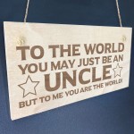 Novelty Uncle Gifts For Birthday Christmas Wood Plaque Engraved