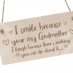 Godmother Gift Godparent Gift Wooden Sign Funny Birthday Gift