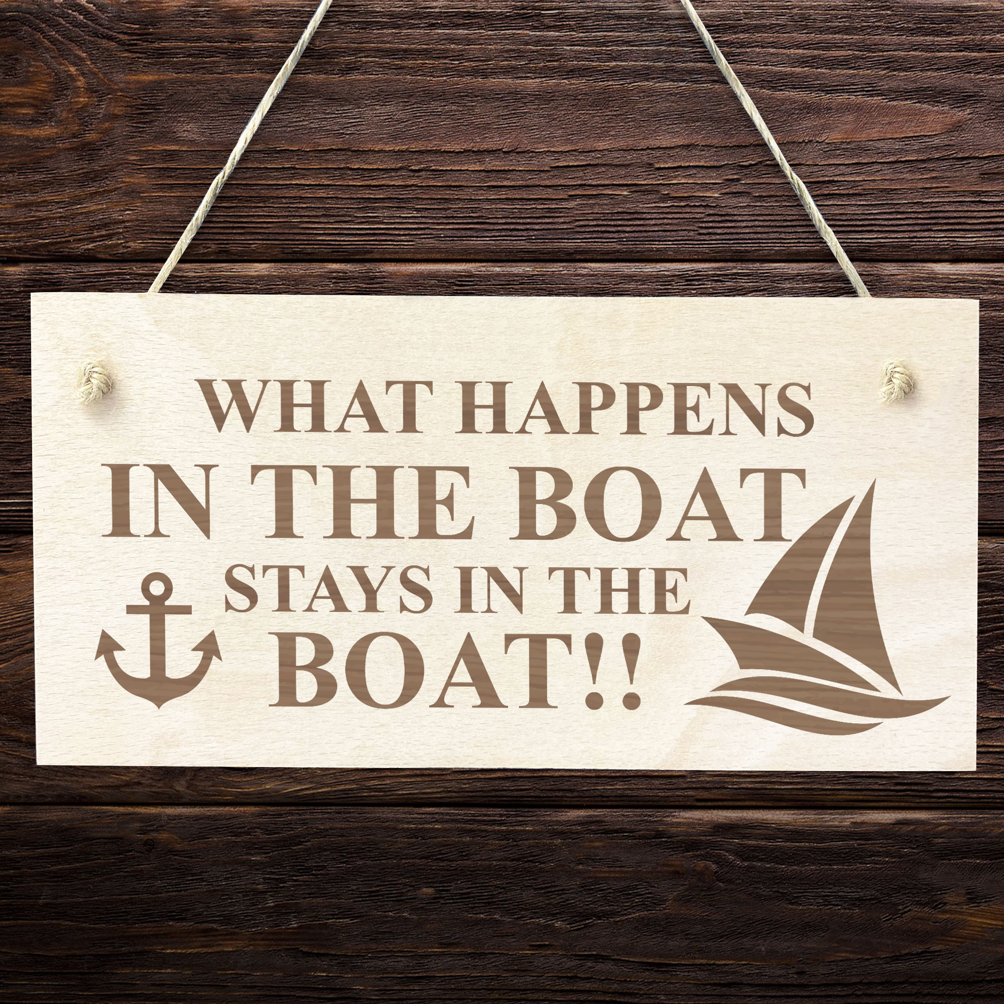 Funny Boat Sign Engraved Sign Nautical Sign Hanging Wall Door