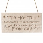 FUNNY Hot Tub Sign For Garden Outisde Engraved Wood Sign