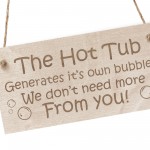 FUNNY Hot Tub Sign For Garden Outisde Engraved Wood Sign