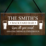 Funny BACKYARD BAR Sign For Outside Garden Personalised Shed 