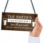 Funny BACKYARD BAR Sign For Outside Garden Personalised Shed 