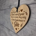 Funny Gin Sign Friendship Plaque Gin Gift Heart Bar Sign