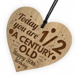 Funny Joke 50th Birthday Gift For Him Her Engraved Wood Heart