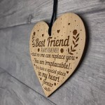 BEST FRIEND SIGN Engraved Heart Thank You Best Friend Birthday