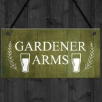 Funny Garden Sign For Outside GARDENER ARMS Bar Sign Pub