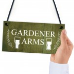 Funny Garden Sign For Outside GARDENER ARMS Bar Sign Pub