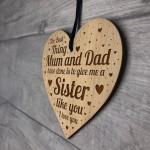 Sister Gift THANK YOU GIFT Engraved Heart Sister Birthday Gift