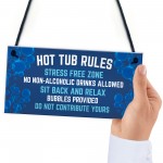 Hanging Hot Tub Rules Plaque Funny Garden Sign For Hot Tub