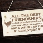 Best Friend Plaque Engraved Wood Sign Funny Friendship Plaque