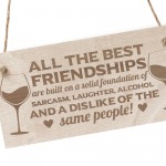 Best Friend Plaque Engraved Wood Sign Funny Friendship Plaque