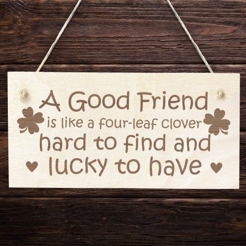 Friendship Sign Four Leaf Clover Wood Sign Best Friend Gifts